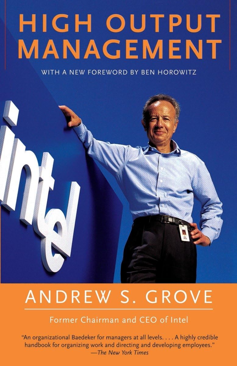 High Output Management from Andrew S. Grove