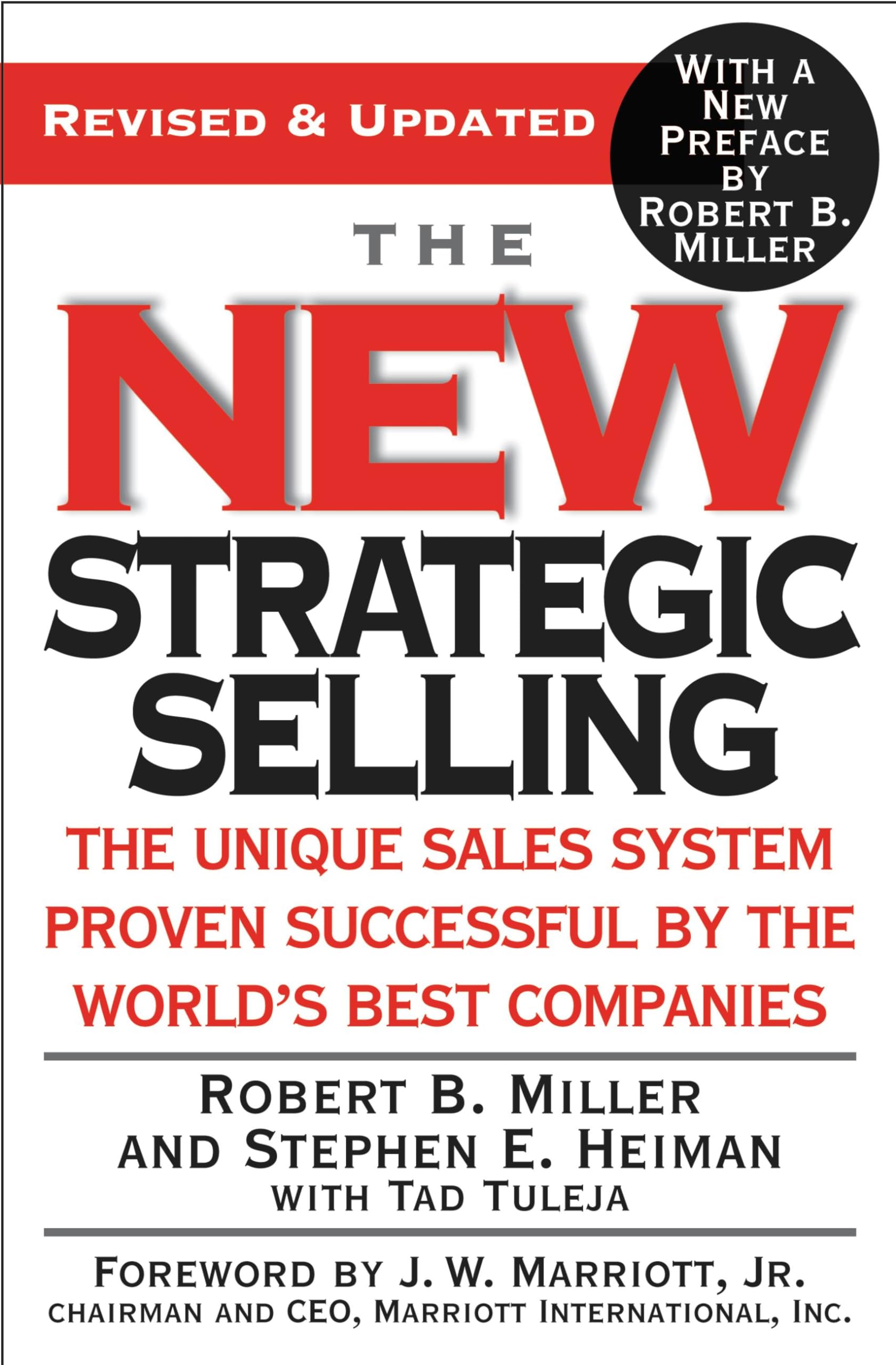 The New Strategic Selling: The Unique Sales System Proven Successful by the World's Best Companies cover