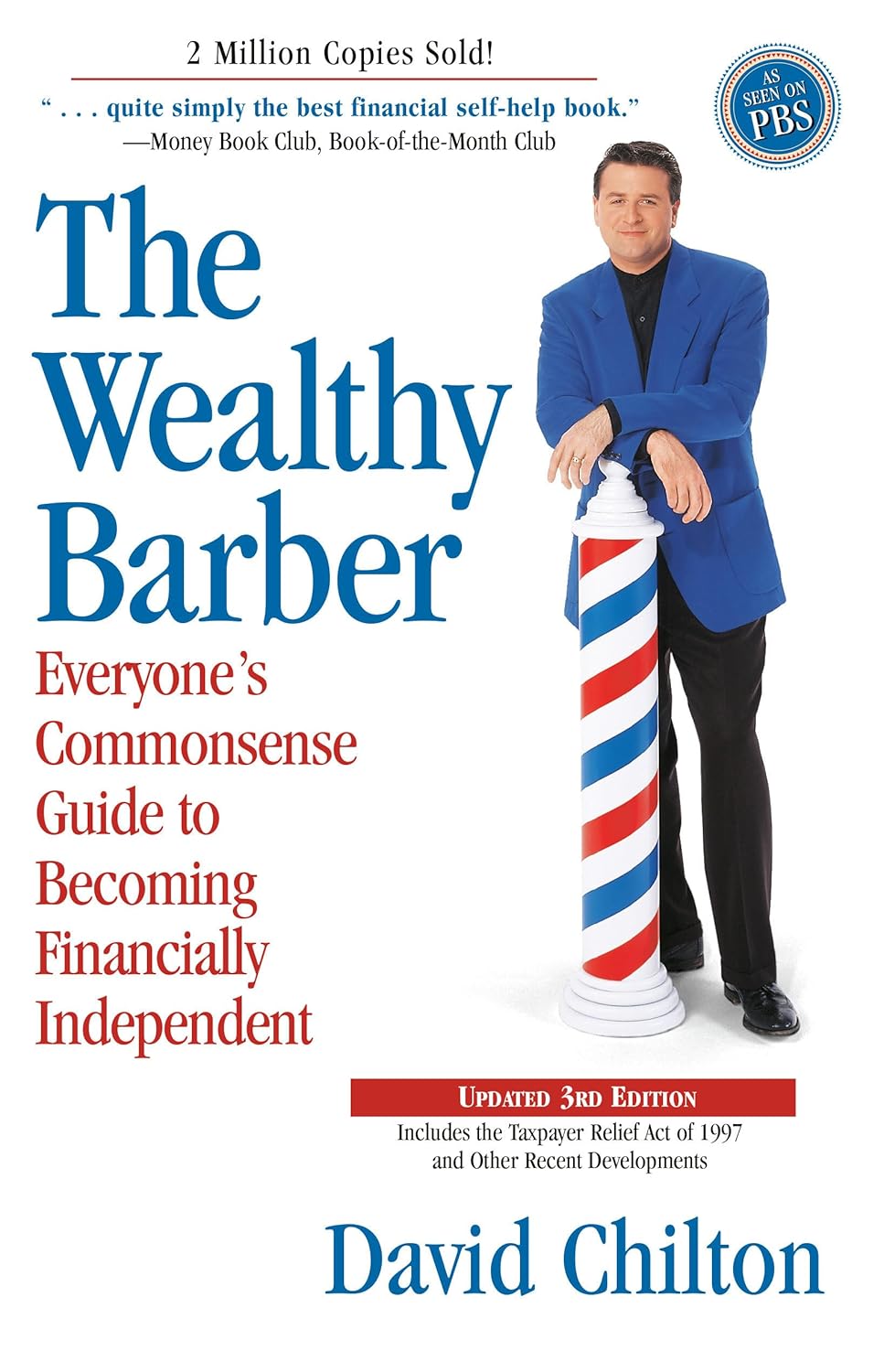 The Wealthy Barber, Updated 3rd Edition: Everyone's Commonsense Guide to Becoming Financially Independent cover