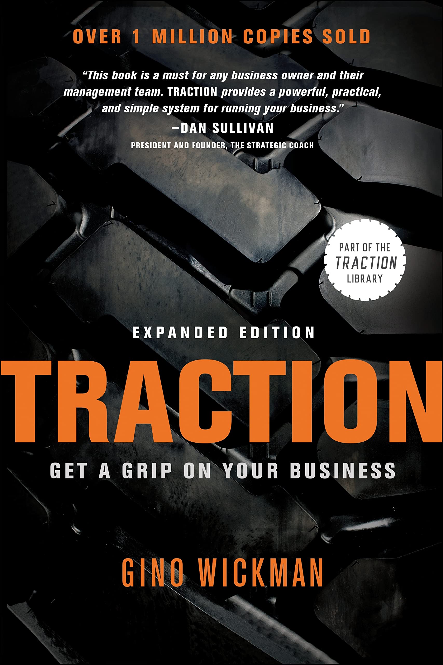 Traction: Get a Grip on Your Business from Gino Wickman